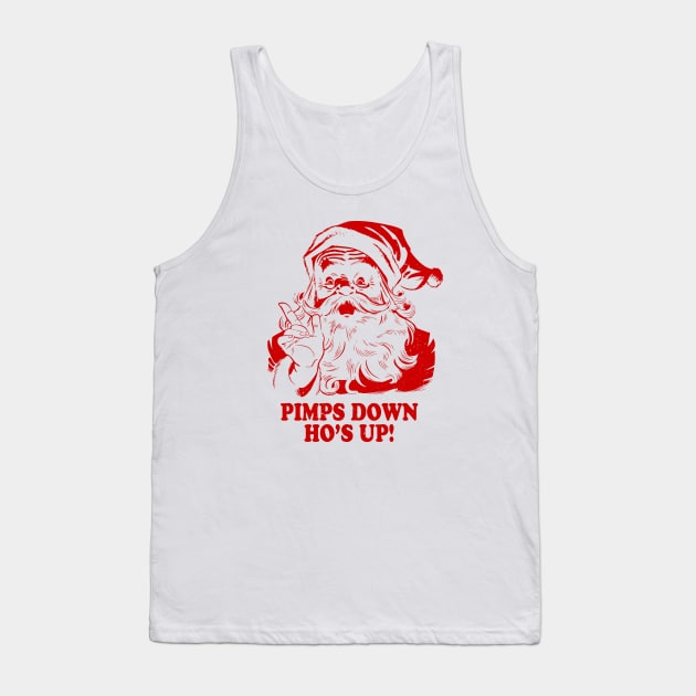 Pimps down ho's up urban Santa Claus Tank Top by analogdreamz